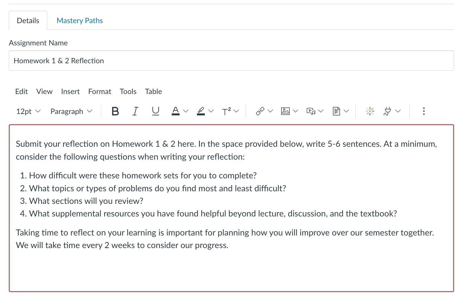 Canvas Assignment with a description visible to students that includes what to do, how to do it, and why it is important.